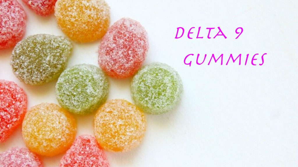 How Do Best Delta 9 Gummies Make You Feel High - You Must Know