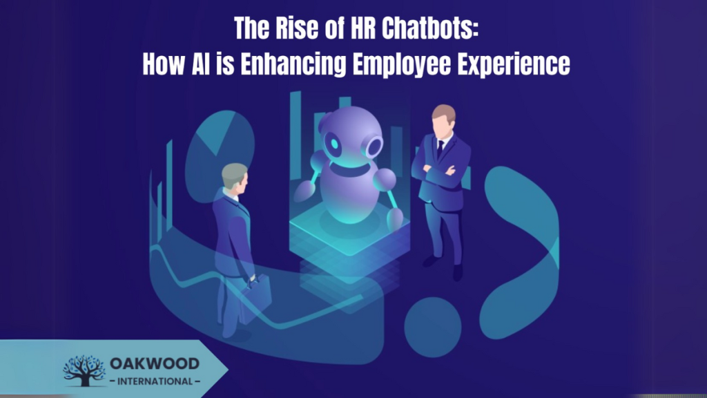 The Rise of HR Chatbots How AI is Enhancing Employee Experience